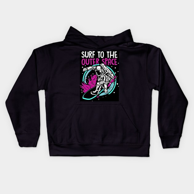 Surf to the Outer Space - Best Selling Kids Hoodie by bayamba